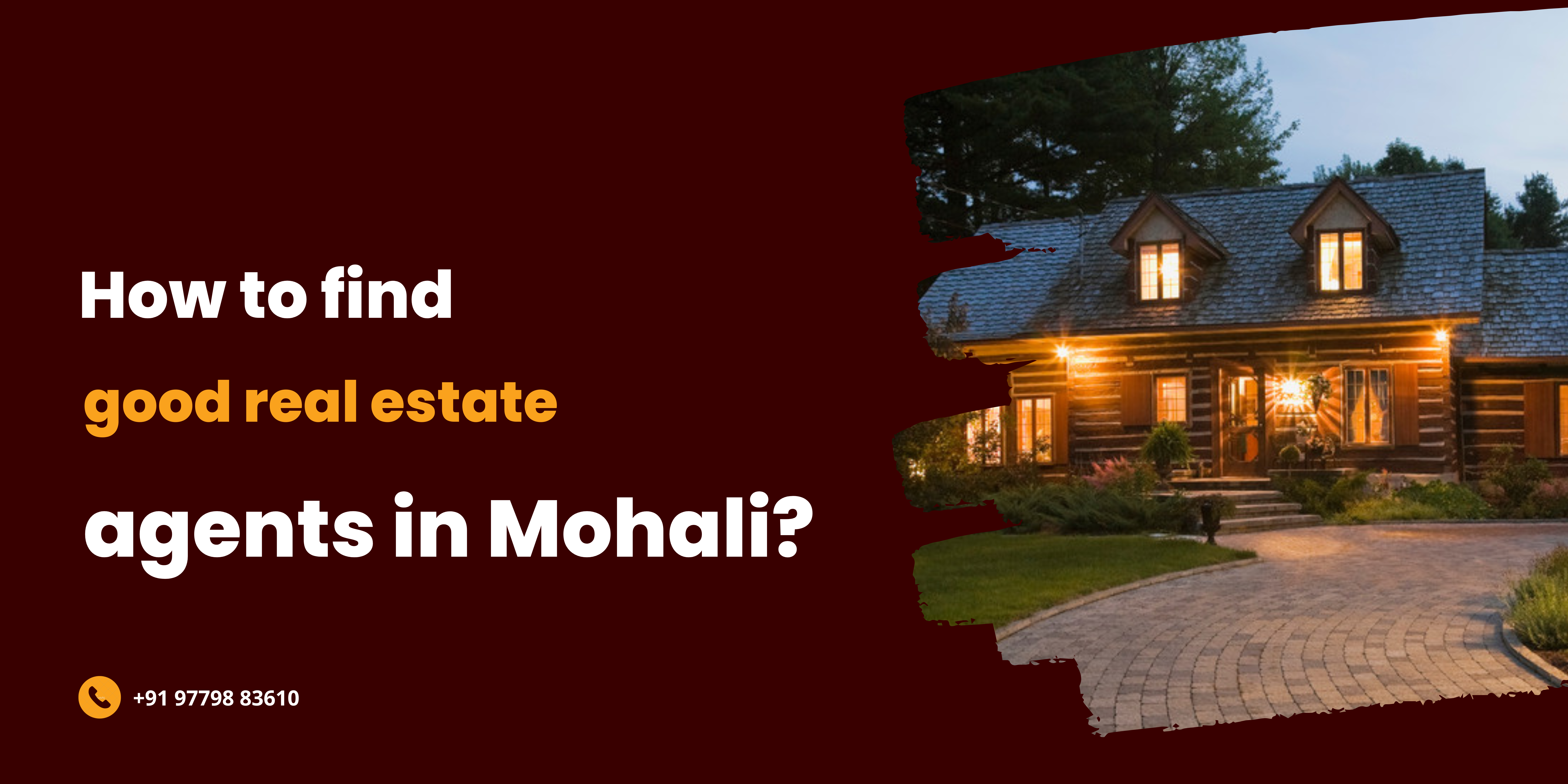 How to find good real estate agents in Mohali?